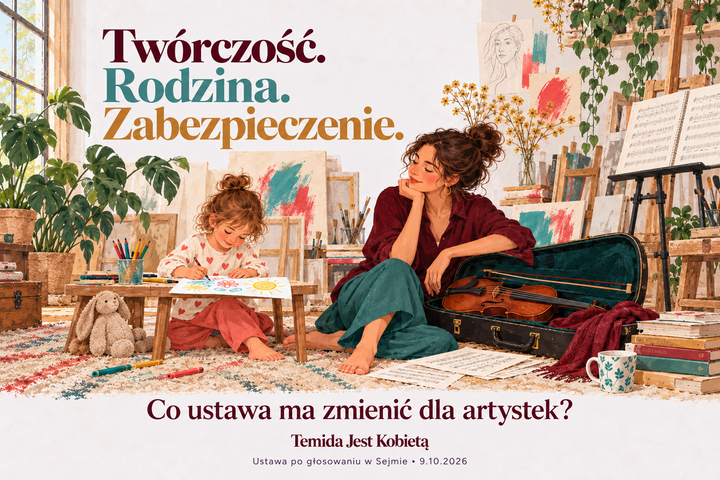 Artystka z dzieckiem w pracowni — ubezpieczenie chorobowe i macierzyństwo osób wykonujących zawód artystyczny