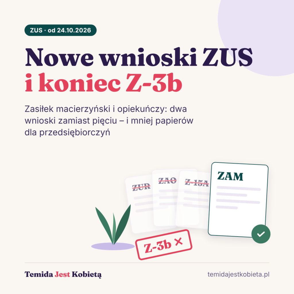 Okładka wpisu: Nowe wnioski ZUS i koniec Z-3b – zasiłek macierzyński i opiekuńczy od 24.10.2026, Temida Jest Kobietą